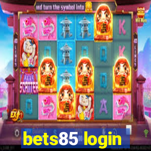 bets85 login